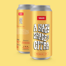 Load image into Gallery viewer, A Hazy Shade of Citra - DDH Pale 5.3% - 440ml can